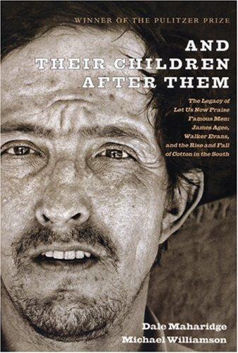 Dale Maharidge: And their children after them (2004, Seven Stories Press)