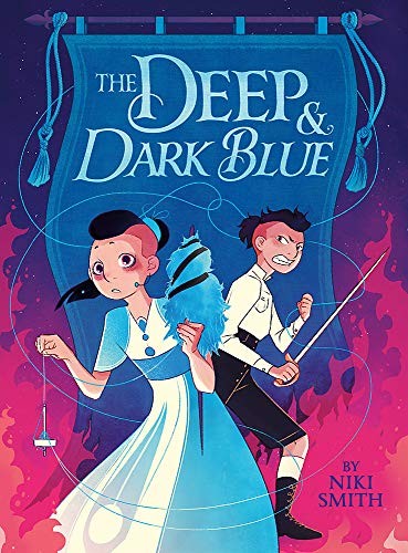 Niki Smith: The Deep & Dark Blue (Paperback, 2020, Little, Brown Books for Young Readers)