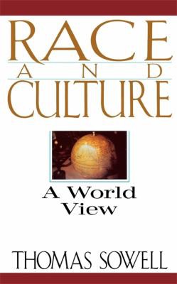 Thomas Sowell: Race and culture (1994, Basic Books)