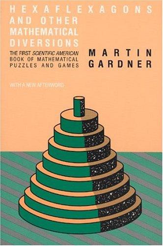 Martin Gardner: Hexaflexagons and other mathematical diversions (1988, University of Chicago Press)