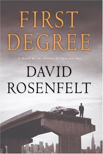 David Rosenfelt: First degree (2003, Mysterious Press)