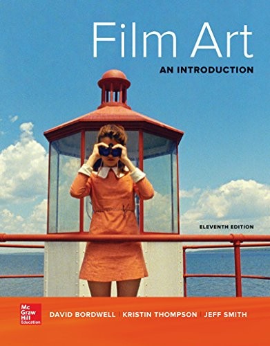 Jeff Smith, David Bordwell, Kristin Thompson: Film Art (Paperback, 2016, McGraw-Hill Education)