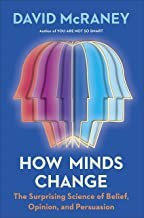How Minds Change (Hardcover, 2022, Portfolio)