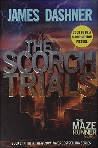 James Dashner: The Scorch Trials (Paperback, 2010, Delacorte Press)