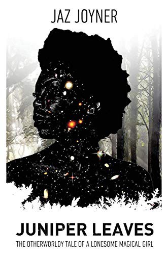 Jaz Joyner: Juniper Leaves (Hardcover, 2017, Black Pansy Publishing)