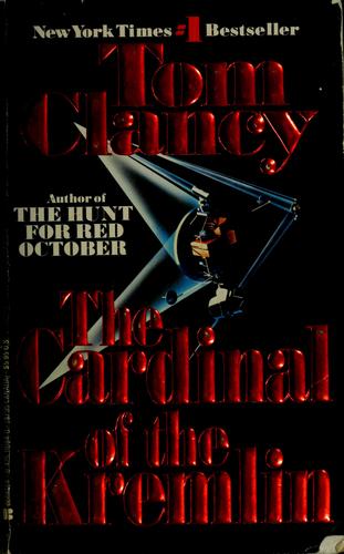 Tom Clancy: The cardinal of the Kremlin (1989, Berkley Books)