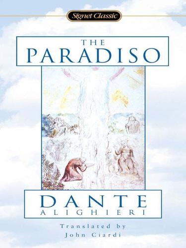 Dante Alighieri: The Paradiso (EBook, 2009, Penguin USA, Inc.)