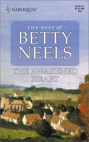 Betty Neels: The Awakened Heart (1993, Harlequin)