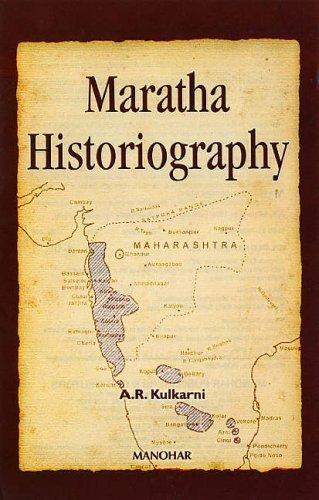 Maratha Historiography (Hardcover, 2006, Manohar)