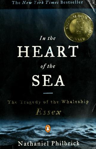 In the heart of the sea (2000, Penguin Books)