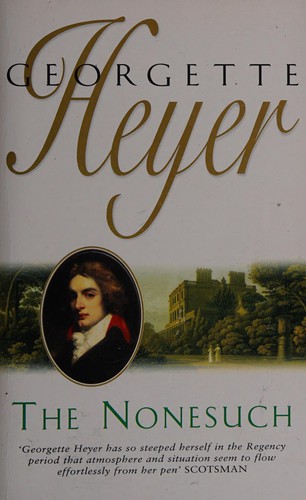 Georgette Heyer: The Nonesuch (1991, Mandarin)