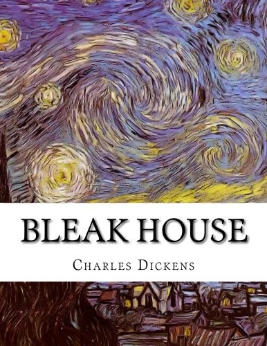 Bleak House (Paperback, 2015, CreateSpace Independent Publishing Platform)