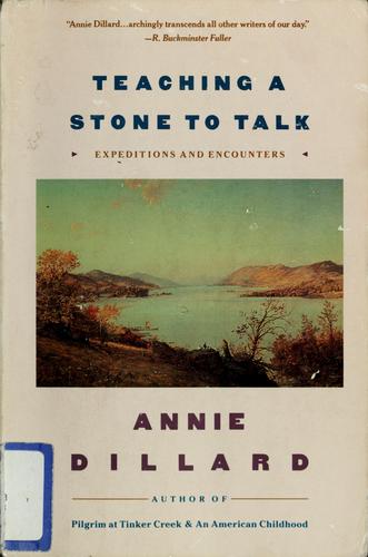 Teaching a stone to talk (Paperback, 1992, HarperPerennial)
