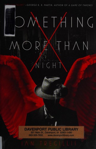 Something more than night (Hardcover, 2013, Tor)