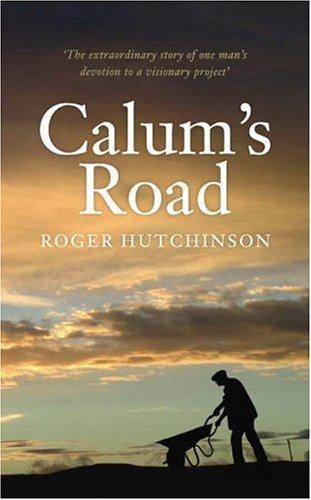 Calum's Road (Hardcover, 2006, Birlinn Ltd)