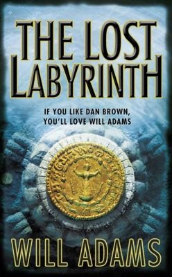 The Lost Labyrinth Will Adams (2009, Harper)