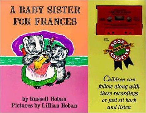 Russell Hoban: A Baby Sister for Frances Book and Tape (Paperback, 1995, HarperFestival)