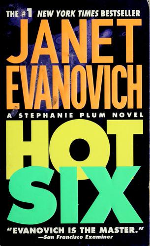 Janet Evanovich: Hot six (2001, St. Martin's Paperbacks)