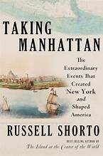 Russell Shorto: Taking Manhattan (Hardcover, 2025, W.W. Norton & Company)