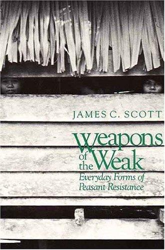 Weapons of the Weak (Paperback, 1987, Yale University Press)
