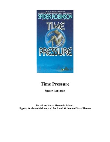 Spider Robinson: Time Pressure (1990, Ace Books)