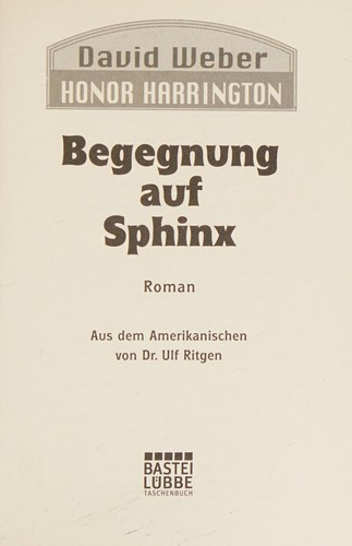 David Weber: Begegnung auf Sphinx (German language, 2015, Bastei Lübbe Taschenbuch)