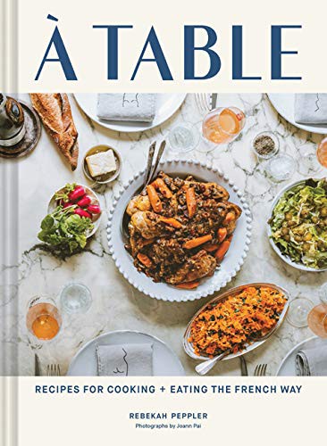 Rebekah Peppler, Joann Pai: A Table (Hardcover, 2021, Chronicle Books)