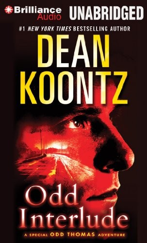 Dean Koontz: Odd Interlude (AudiobookFormat, 2013, Brilliance Audio)