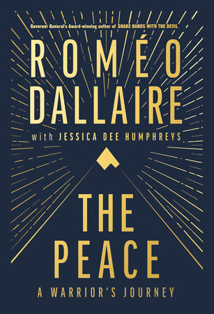 Roméo Dallaire: The Peace (2024, Penguin Random House)