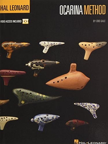 Cris Gale: Hal Leonard Ocarina Method (2016, Leonard Corporation, Hal, Hal Leonard)