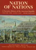 James West Davidson, William E. Gienapp, Chistine Leigh Heyrman: Nation of Nations (Paperback, 1997, Mcgraw-Hill College)