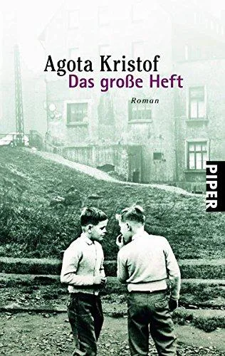 Ágota Kristóf: Das große Heft (German language, 1990)