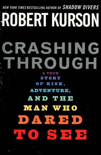 Crashing through (Hardcover, 2007, Random House)