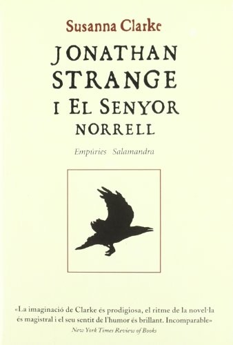 Jonathan Strange i el Senyor Norrell (Paperback, 2005, Editorial Empúries)