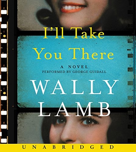 Wally Lamb: I'll Take You There CD (AudiobookFormat, 2016, HarperAudio)