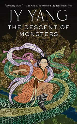The Descent of Monsters (The Tensorate Series) (2018, Tor.com)