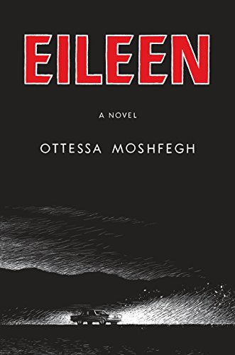 Eileen (Hardcover, 2015, Penguin Press)