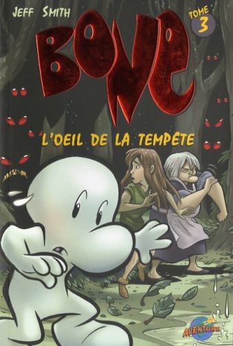 Jeff Smith: Bone (Paperback, French language, 2007, Presses Aventure)