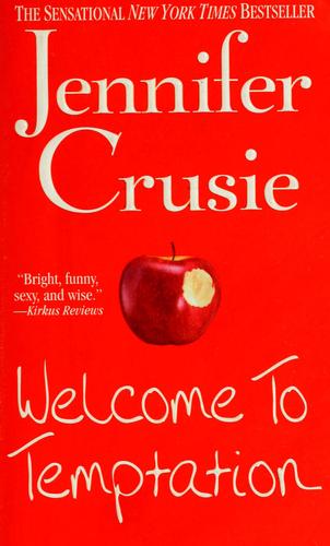 Jennifer Crusie: Welcome to Temptation (2001, St. Martin's Press)