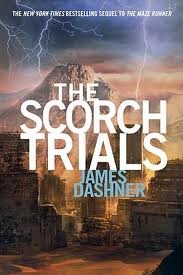 James Dashner: The Scorch Trials (2011, Random House)