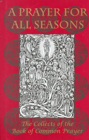 Prayer for All Seasons (Hardcover, 1999, Lutterworth Press)