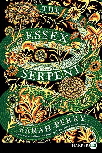 The Essex Serpent (Paperback, 2017, HarperLuxe)