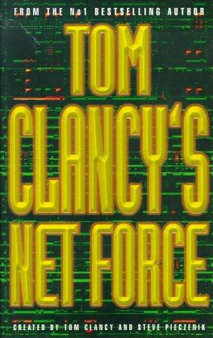 Steve R. Pieczenik: Tom Clancy's Net Force (Paperback, 1998, Feature)