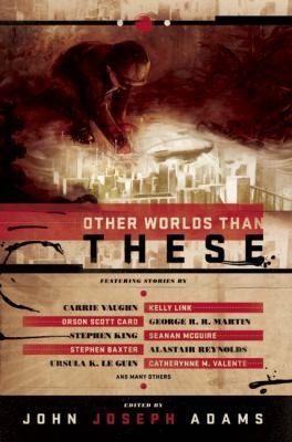 Other Worlds Than These Stories Of Parallel Worlds (2012, Night Shade Books)