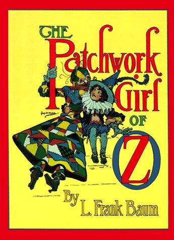 The  patchwork girl of Oz (1995, Morrow)