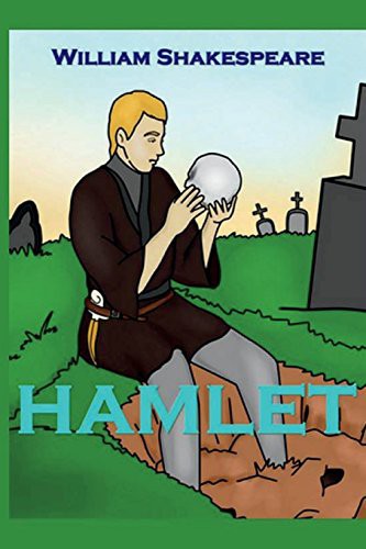 William Shakespeare: Hamlet (Paperback, 2018, Createspace Independent Publishing Platform, CreateSpace Independent Publishing Platform)