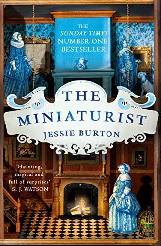 Jessie Burton: The Miniaturist (Paperback, 2014, Picador)