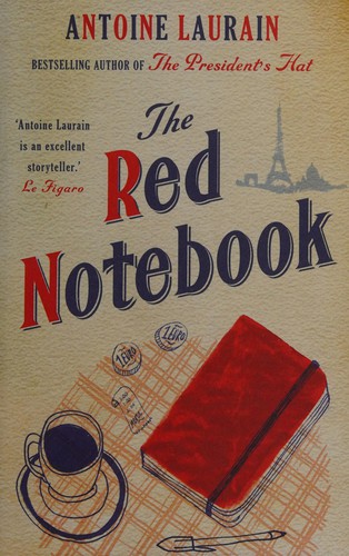 Antoine Laurain: The red notebook (2015)