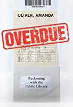 Overdue (2022, Chicago Review Press, Incorporated)