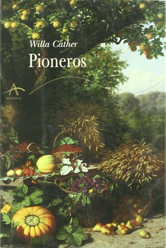 Pioneros (Hardcover, Spanish language, 2006, Alba)